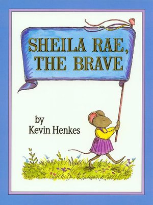 cover image of Sheila Rae, the Brave